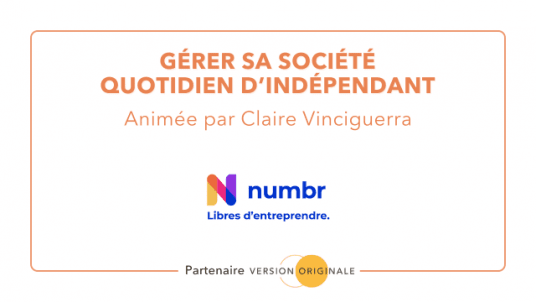 Gérer sa société :rocket:  Claire Vinciguerra de NUMBR 